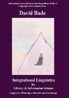 Integrational Linguistics for Library and Information Science