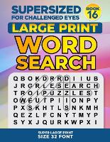 SUPERSIZED FOR CHALLENGED EYES, Book 16