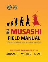 The Musashi Field Manual