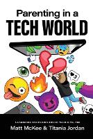 Parenting In A Tech World