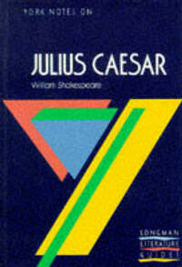 York Notes on Julius Caesar