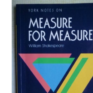 York Notes on Measure for Measure