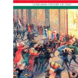 Modern Italy 1871-1995 (Longman History Of Italy)