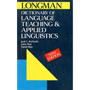 Longman Dictionary of Language Teaching and Applied Linguistics