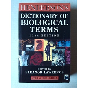 Henderson's Dictionary of Biological Terms
