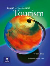 English for International Tourism: Coursebook: Upper Intermediate Coursebook (English for Tourism)
