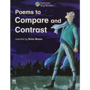 Poems to Compare: Pbb:KS2:Poems to Compare (PELICAN BIG BOOKS)