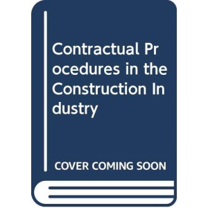 Contractual Procedures in the Construction Industry