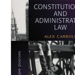 Constitutional and Administrative Law (Foundation Studies in Law Series)