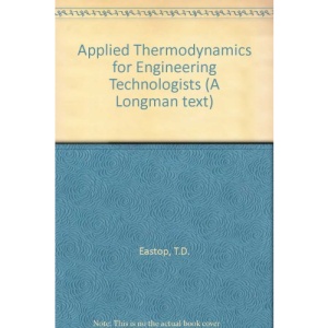 Applied Thermodynamics for Engineering Technologists