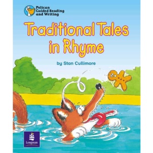 Traditional Tales in Rhyme (PELICAN GUIDED READING & WRITING)
