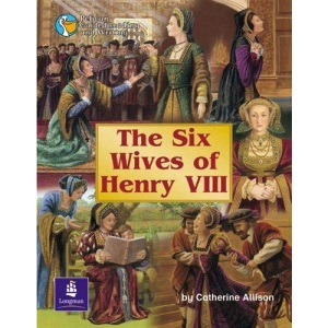 The Wives of Henry VIII Year 4 (PELICAN GUIDED READING & WRITING)