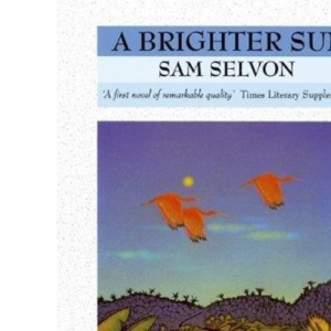 A Brighter Sun (Longman Caribbean Writers)