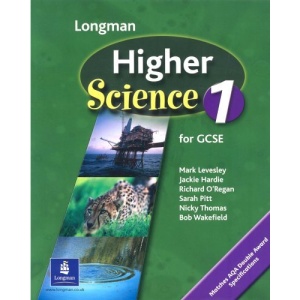 Higher Science Pupils Book 1 Key Stage 4 (HIGHER SCIENCE FOR GCSE)