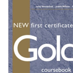 New First Certificate Gold Course Book