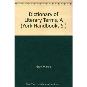 Dictionary of Literary Terms, A (York Handbooks S.)