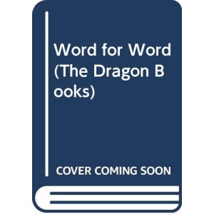 Word for Word (The Dragon Books)
