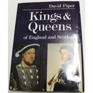 Kings and Queens of England and Scotland