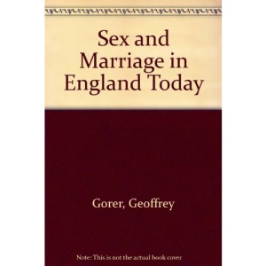 Sex and Marriage in England Today