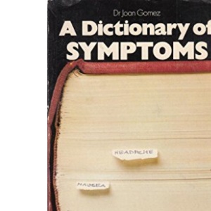 Dictionary of Symptoms