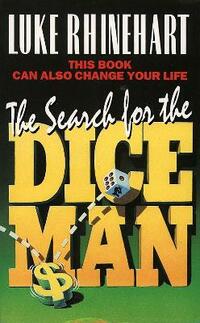 The Search for the Dice Man