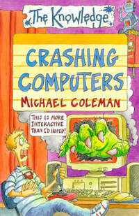 Crashing Computers (The Knowledge)