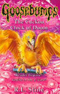 The Cuckoo Clock of Doom: No. 26 (Goosebumps S.)