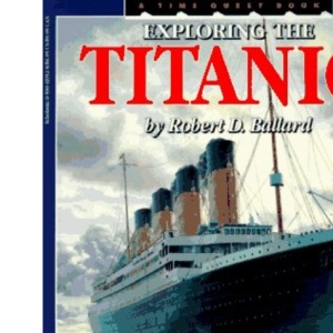 Exploring the "Titanic" (Time Quest S.)