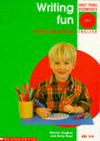 Writing Fun - Photocopiable Activities (Early Years Essentials for English)