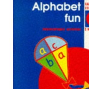 Alphabet Fun (Early Years Essentials)