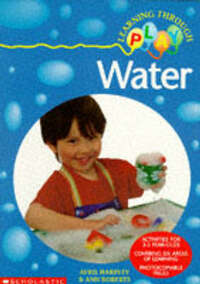 Water (Learning Through Play S.)