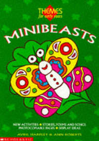 Minibeasts (Themes for Early Years)