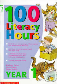 Year 1 (One hundred literacy hours)