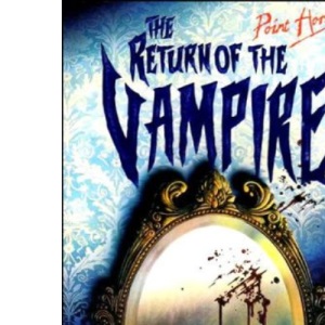The Return of the Vampire (Point Horror S.)