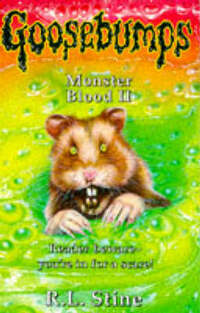 Monster Blood II: No. 18 (Goosebumps)
