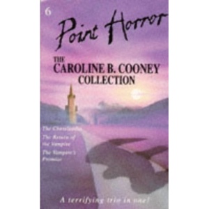 "The Cheerleader", "Return of the Vampire", "Vampire's Promise" (Point Horror Collections)