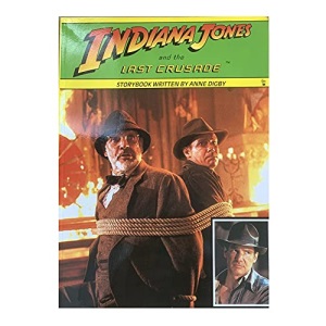 Indiana Jones and the Last Crusade: Storybook (The young Indiana Jones chronicles)