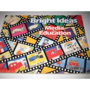 Media Education (Bright Ideas)