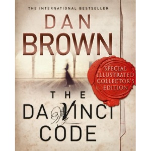 The Da Vinci Code: Special Illustrated Collector's Edition: the Illustrated Edition