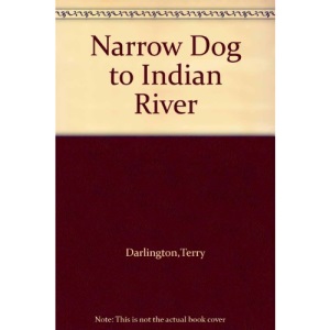 Narrow Dog to Indian River