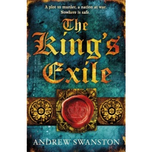 The King's Exile: (Thomas Hill 2) (Thomas Hill Novels)