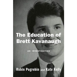 Education of Brett Kavanaugh, The