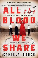 All the Blood We Share