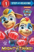 Mighty Twins! (PAW Patrol)