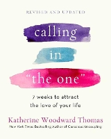 Calling in The One Revised and Updated