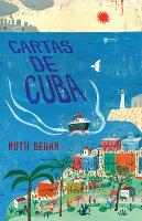 Cartas de Cuba / Letters from Cuba