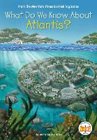 What Do We Know About Atlantis?