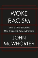 Woke Racism