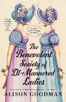 The Benevolent Society of Ill-Mannered Ladies