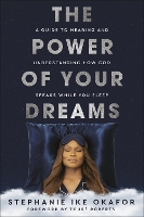 The Power of Your Dreams